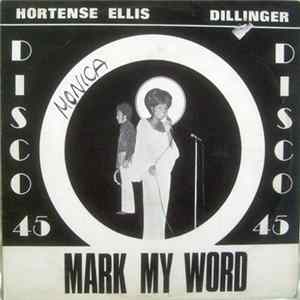 Hortense Ellis / Dillinger / Queene Tiney - Mark My Word / Dread I Love You Album