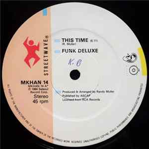 Funk Deluxe - This Time Album
