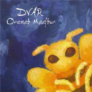 DVAR - Oramah Maalhur Album