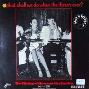 The Richard Hewson Orchestra - What Shall We Do When The Disco's Over ? Album