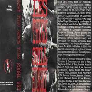 Les Thugs - Still Hungry Still Angry Album