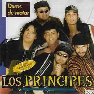 Los Principes - Duros De Matar Album