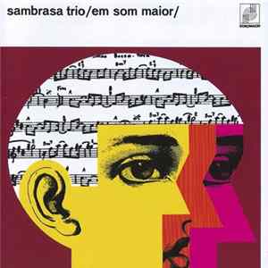 Sambrasa Trio - Em Som Maior Album