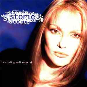 Anna Oxa - Storie - I Miei Più Grandi Successi Album