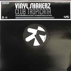 Vinylshakerz - Club Tropicana Album