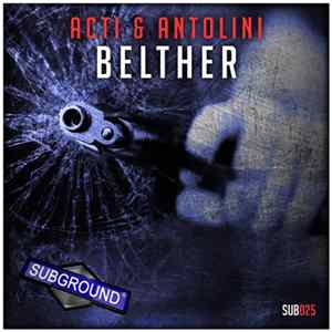 Acti & Antolini - Belther Album