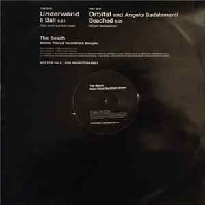 Underworld / Orbital And Angelo Badalamenti - 8 Ball / Beached (The Beach Motion Picture Soundtrack Sampler) Album