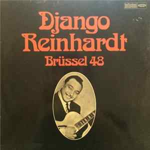 Django Reinhardt - Brüssel 48 Album
