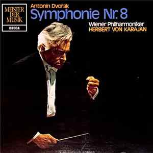 Dvořák, Herbert Von Karajan, Vienna Philharmonic Orchestra - Symphony No. 8 Album
