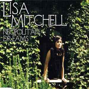 Lisa Mitchell - Neopolitan Dreams Album