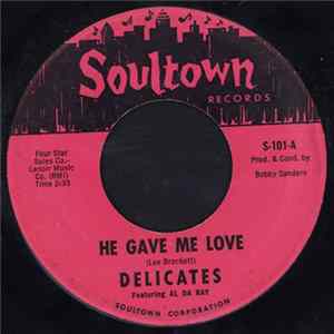The Delicates - He Gave Me Love Album