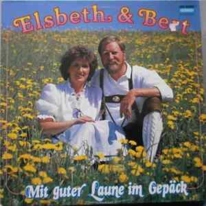 Elsbeth & Bert - Mit Guter Laune Im Gepäck Album
