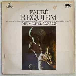 Gabriel Fauré : Choir Of Saint-Pierre-Aux-Liens De Bulle, Berne Symphony Orchestra / Michel Corboz - Requiem Album