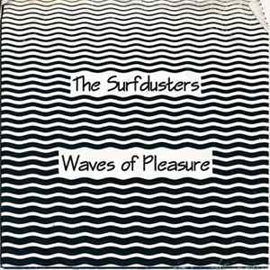 The Surfdusters - Waves Of Pleasure Album