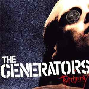 The Generators - Tyranny Album