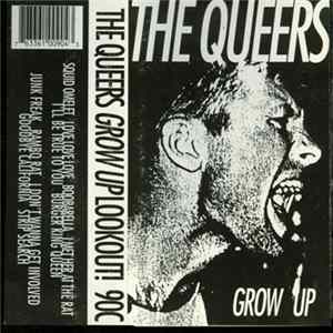 The Queers - Grow Up Album