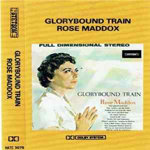 Rose Maddox - Glorybound Train Album