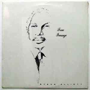 Steve Elliott - True Image Album
