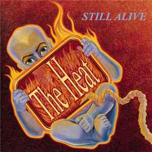 The Heat - Still Alive Album
