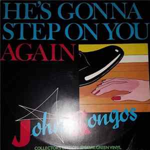 John Kongos - He's Gonna Step On You Again Album