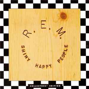 R.E.M. - Shiny Happy People Album