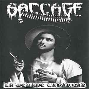 Saccage - La Dérape Tabarnak Album