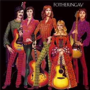 Fotheringay - Fotheringay Album