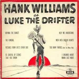 Luke The Drifter - Hank Williams As Luke The Drifter Album