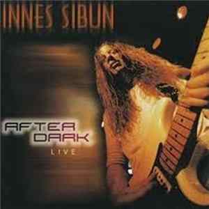 Innes Sibun - After Dark Live Album
