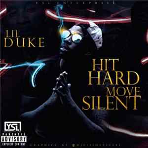 Lil Duke - Hit Hard, Move Silent Album