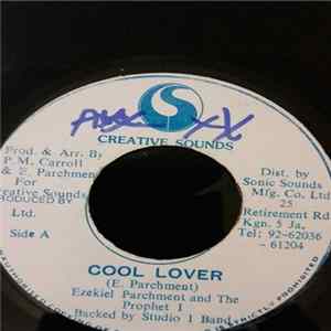 Ezekiel Parchment And The Prophet I - Cool Lover Album