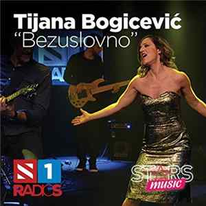 Tijana Bogićević - Bezuslovno Album