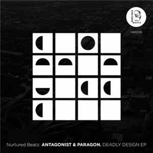 Antagonist & Paragon - Deadly Design EP Album
