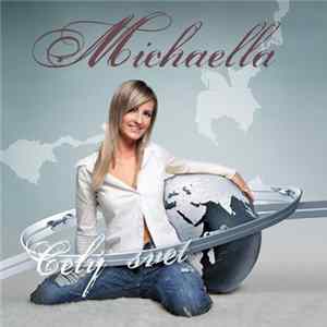 Michaella - Celý Svet Album