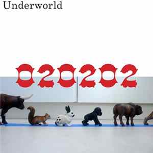 Underworld - 020202 Album