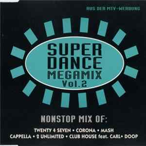 Various - Super Dance Megamix Vol. 2 Album