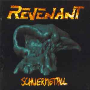 Revenant - Schwermetall Album
