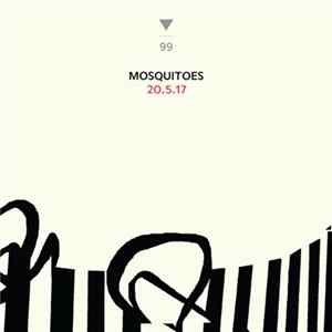 Mosquitoes - 20.5.17 Album