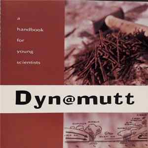 Dyn@mutt - A Handbook For Young Scientists Album