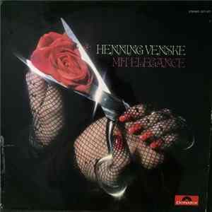 Henning Venske - Mit Elegance Album