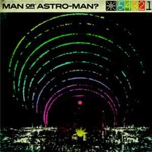 Man Or Astro-Man? - Defcon 5...4...3...2...1 Album