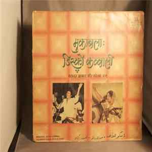Kalandar Azad & Mehlka Banu - Disco Qawwali Album