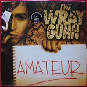 Wraygunn - Amateur Album