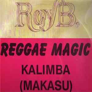 Kalimba (Makasu) - Reggae Magic / Keep On Trying Album