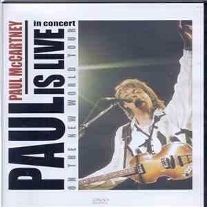 Paul McCartney - Paul Is Live - In Concert On The New World Tour Album