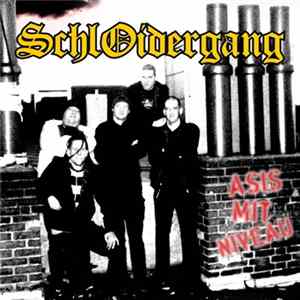 Schloidergang - Asis Mit Niveau Album