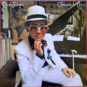 Elton John - Greatest Hits Album