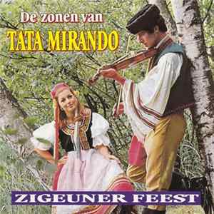 De Zonen Van Tata Mirando - Zigeuner Feest Album