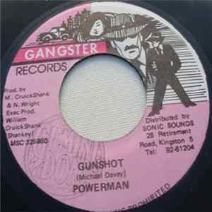 Powerman / Rhythm Shankey & Gangster - Gunshot / Version New & Improve Duck Album
