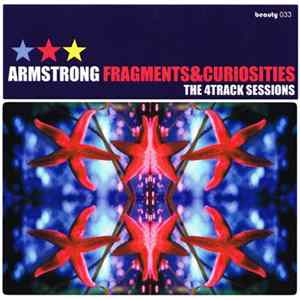 Armstrong - Fragments & Curiosities (The 4Track Sessions) Album